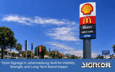 Pylon Signage in Johannesburg: Built for Visibility, Strength, and Long-Term Brand Impact